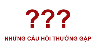 Những câu hỏi thường gặp